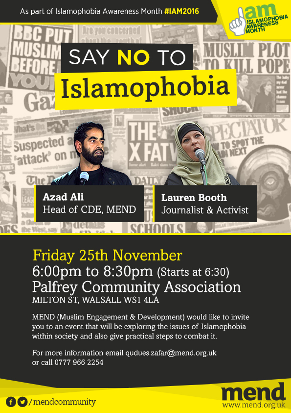 Say NO to Islamophobia (Walsall) - Muslim Engagement and Development